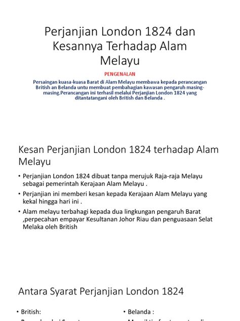 Maybe you would like to learn more about one of these? Perjanjian London 1824 Dan Kesannya Terhadap Alam Melayu