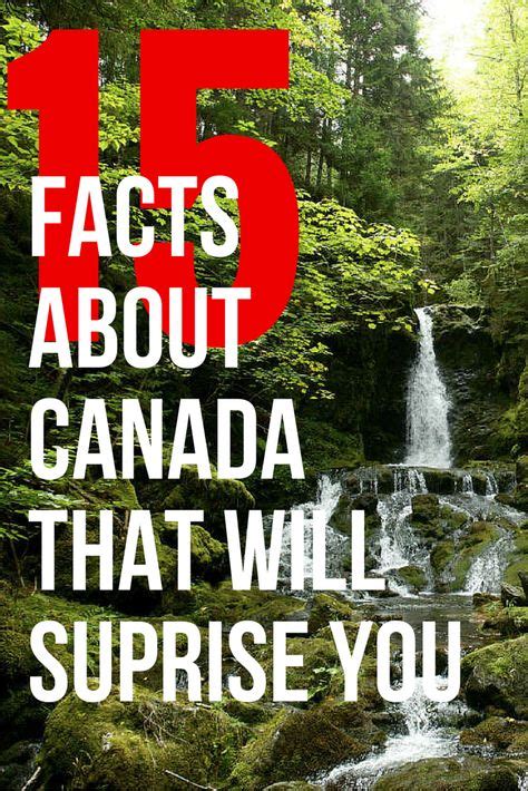 15 Facts About Canada That Will Surprise You With Images Facts