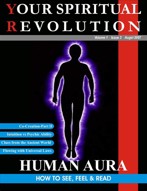 Your Spiritual Revolution Emag Human Aura By Amitt Parikh Issuu
