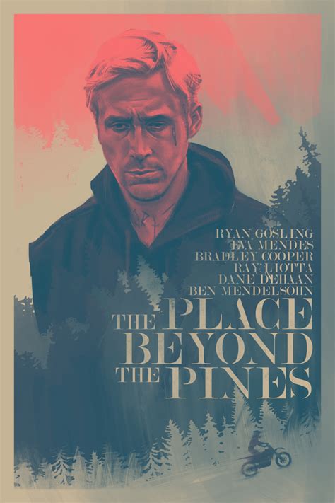 The Place Beyond The Pines Poster