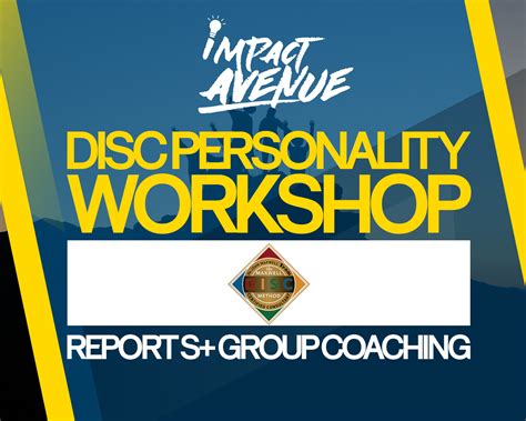 On this page you will learn more they are often motivated by competition, winning, and success. DISC Workshop - Impact Avenue Training Institute