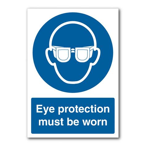 Safety Signs Mandatory Signs Eye Protection Must Be Worn Sign