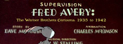 Supervised By Fred Avery Tex Averys Warner Brothers Cartoons The