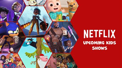 List Of Upcoming Netflix Animated Kids Shows How To Watch Abroad
