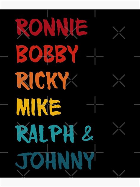 Vintage Ronnie Bobby Ricky Mike Ralph And Johnny Poster For Sale By
