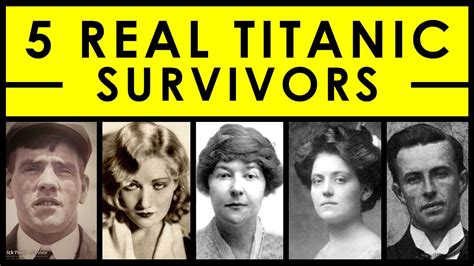 5 Real Titanic Survivors And Their Stories Youtube