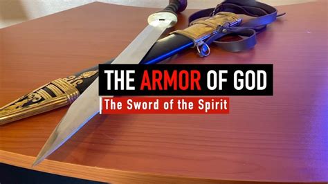 Armor Of God The Sword Of The Spirit Youtube