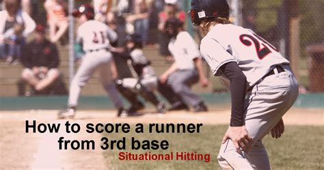 Baseball Strategy And Situational Hitting Quick Tip How To Score A