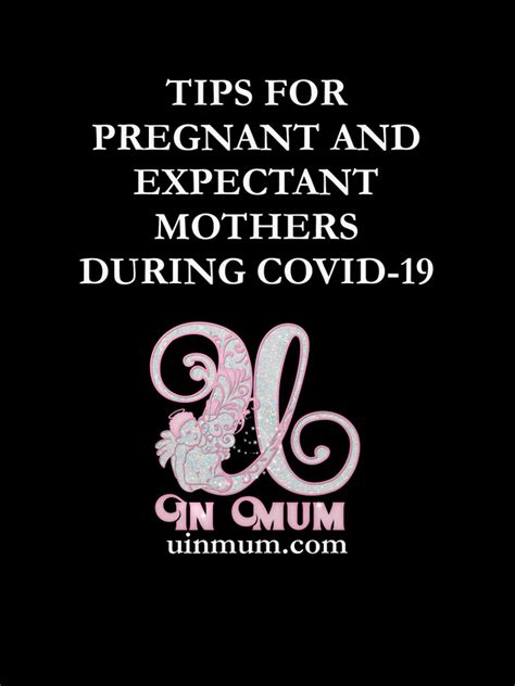 Kind of class for expectant mothers. TIPS FOR PREGNANT AND EXPECTANT MOTHERS DURING COVID-19
