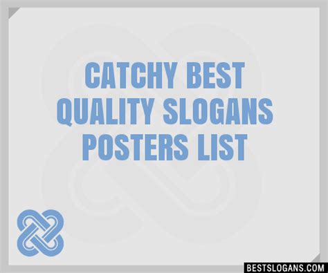 30 Catchy Best Quality Posters Slogans List Taglines Phrases And Names