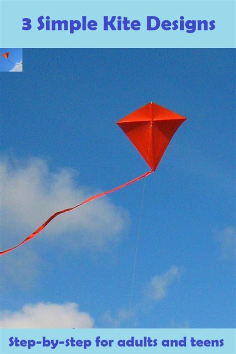 How To Build Kites 3 Extremely Simple Kites For Adults Or Big Kids