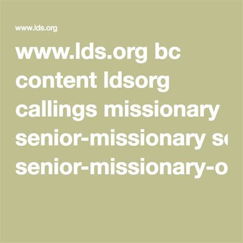 Lds Org Bc Content Ldsorg Callings Missionary Senior Missionary
