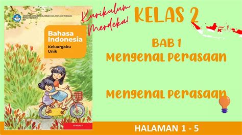 Kurikulum Merdeka Kelas Bahasa Indonesia Bab Mengenal Perasaan