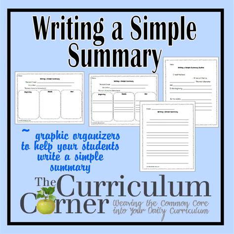 Writing A Simple Summary The Curriculum Corner 123