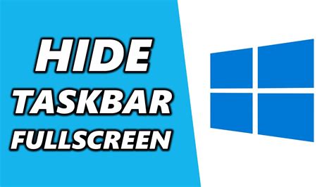 Fix Taskbar Not Hiding In Full Screen Mode In Windows 10 Youtube