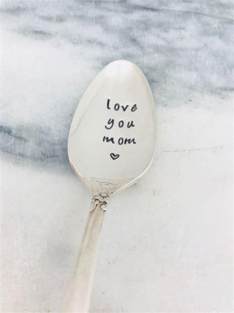 Mothers Day Spoon Handstamped Vintage Spoon Love You Mom Etsy