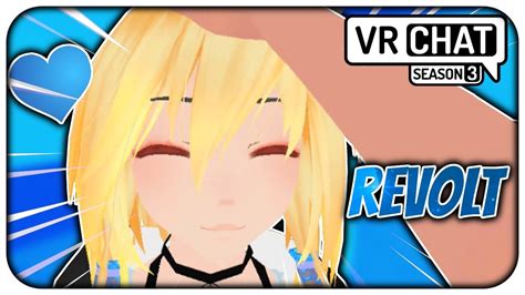 [vrchat] s3 part 55 revolt has a smexy voice marriage plans soon vrchat funny moments