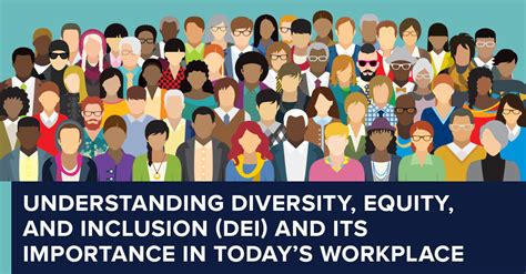 understanding diversity equity and inclusion dei and its importance in today s workplace