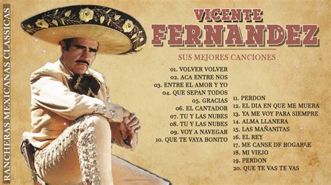 Vicente Fern Ndez Con Mariachi Las Mejores Canciones Rancheras Mix De