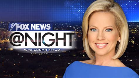Watch Fox News At Night With Shannon Bream Fox Nation