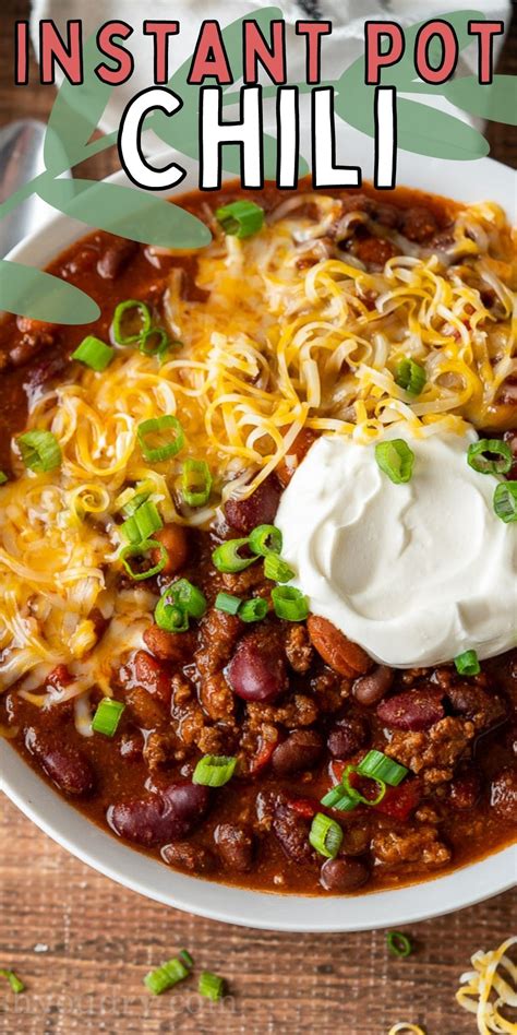 Best Instant Pot Chili Recipe I Wash You Dry