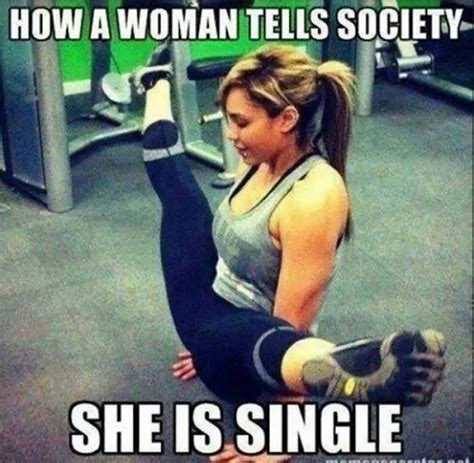 how a woman tells society she is single funny single meme quotesbae