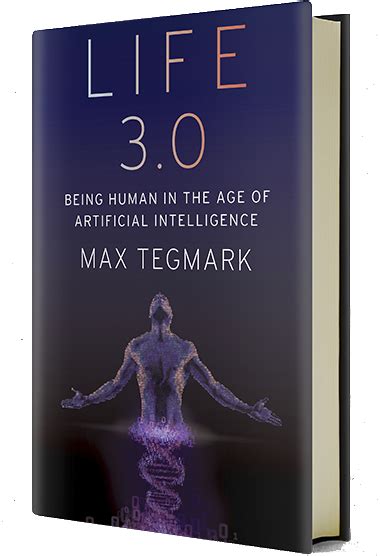book review life 3 0 being human in the age of artificial intelligence by max tegmark