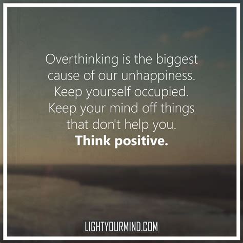 A Quote That Reads Overthining Is The Biggest Cause Of Our Unhappyness
