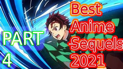 Top 10 Upcoming Anime 2021 And 2022 Part 4 Upcoming Anime Sequels Youtube