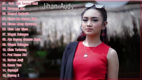 Lagu Jihan Audy Full Terbaru 2020 Lagu Dangdut Koplo Terbaru 2020 Youtube