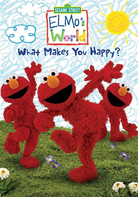 Sesame Street Elmos World What Makes You Happy Streaming