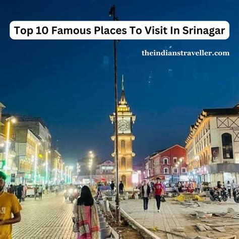 Top 10 Famous Places To Visit In Srinagar Travel Blog