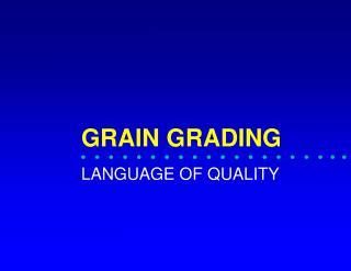 Ppt Grain Grading Powerpoint Presentation Free Download Id