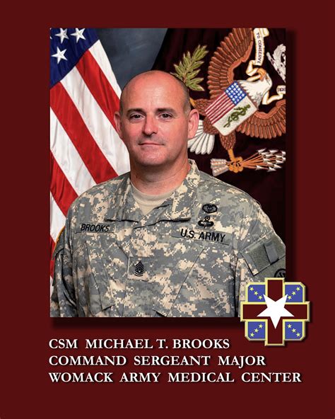 Csm Micheal T Brooks Command Sergeant Major Womack Army Medical