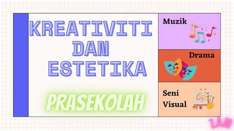 Kreativiti And Estetika Seni Visual Prasekolah Youtube