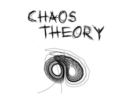 Chaos Theory