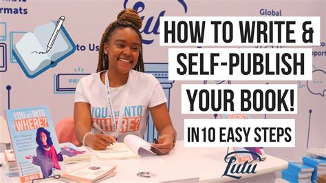 How To Write A Book 10 Simple Steps To Self Publishing Youtube