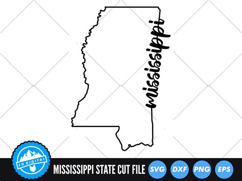 Mississippi Svg Mississippi Outline Usa States Cut File By Ld