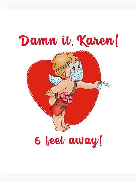Damn It Karen Poster By Bgibson88 Redbubble
