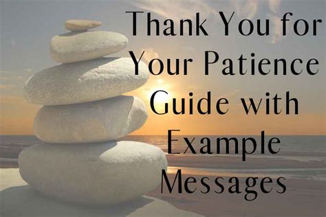 How To Say Thank You For Your Patience 21 Example Messages