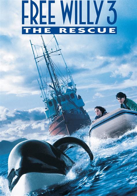 Free Willy 3 The Rescue Streaming Watch Online