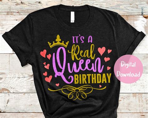 A Real Queen Birthday Svg Dxf Eps Png Birthday Girl Happy Etsy