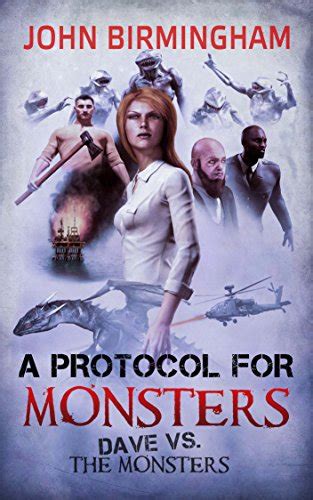 A Protocol For Monsters Dave Vs The Monsters Ebook