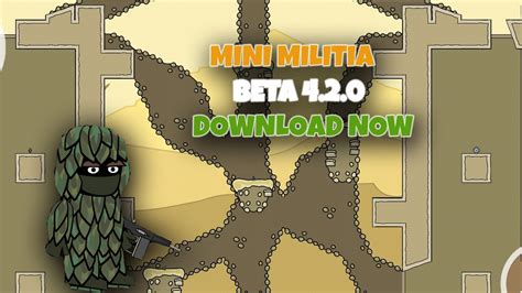 Mini Militia: New Beta Version 4.2.0 [New Avatars, New Maps, New Guns]