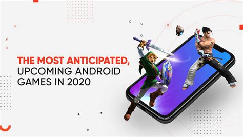 The Most Anticipated Upcoming Android Games In 2020 Android Games