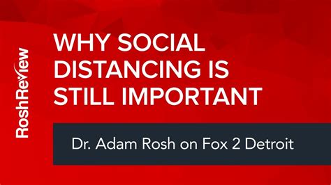 Why Social Distancing Is Still Important Dr Adam Rosh On Let It Rip