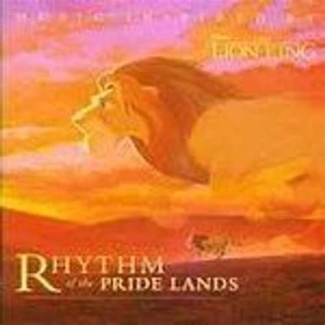 Rhythm Of The Pride Lands Music Inspired By Disneys The Lion King Rakuten