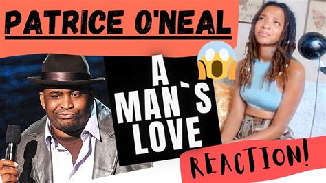 Patrice Oneal A Mans Love Reaction Youtube