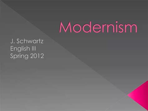 Ppt Modernism Powerpoint Presentation Free Download Id2793281