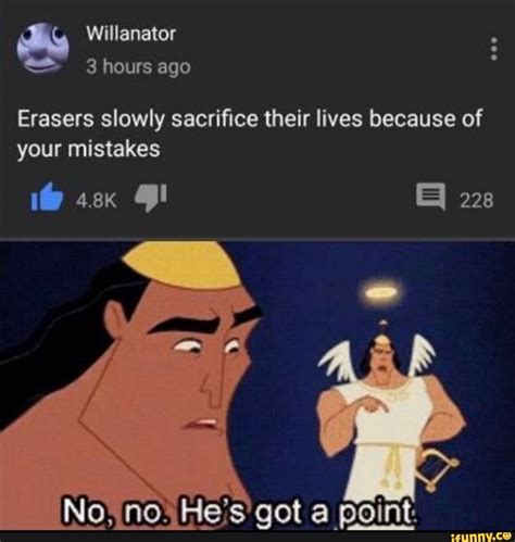 Erasers Slowly Sacrifice Their Lives Because Of Your Mistakes Really Funny Memes Funny